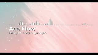 Ace Flow - Palagi Ko Lang Gagalingan (Audio Visualizer)