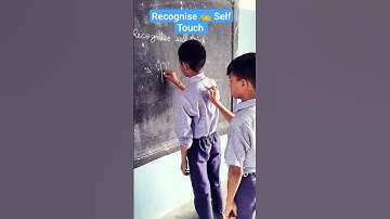 Recognise ✍️ Self Touch 🤗  // Classroom Activity in nss school #shortvideo #shorts