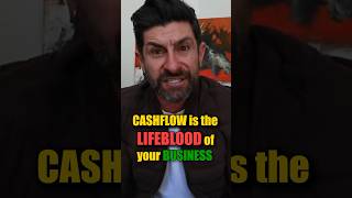 CASHFLOW is the Lifeblood of Your Business