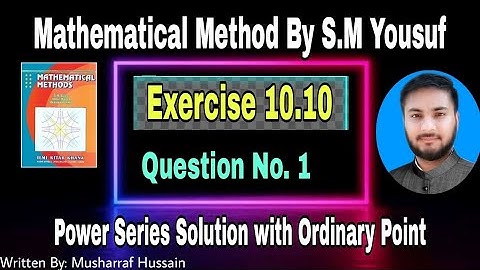 Mathematical Method By S.M Yousuf|| Exercise 10.10 Question 1 || By Musharraf Hussain