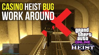 Casino Heist BUG FIX WORK AROUND - MANTRAP BUG FIX - GTA 5 Online