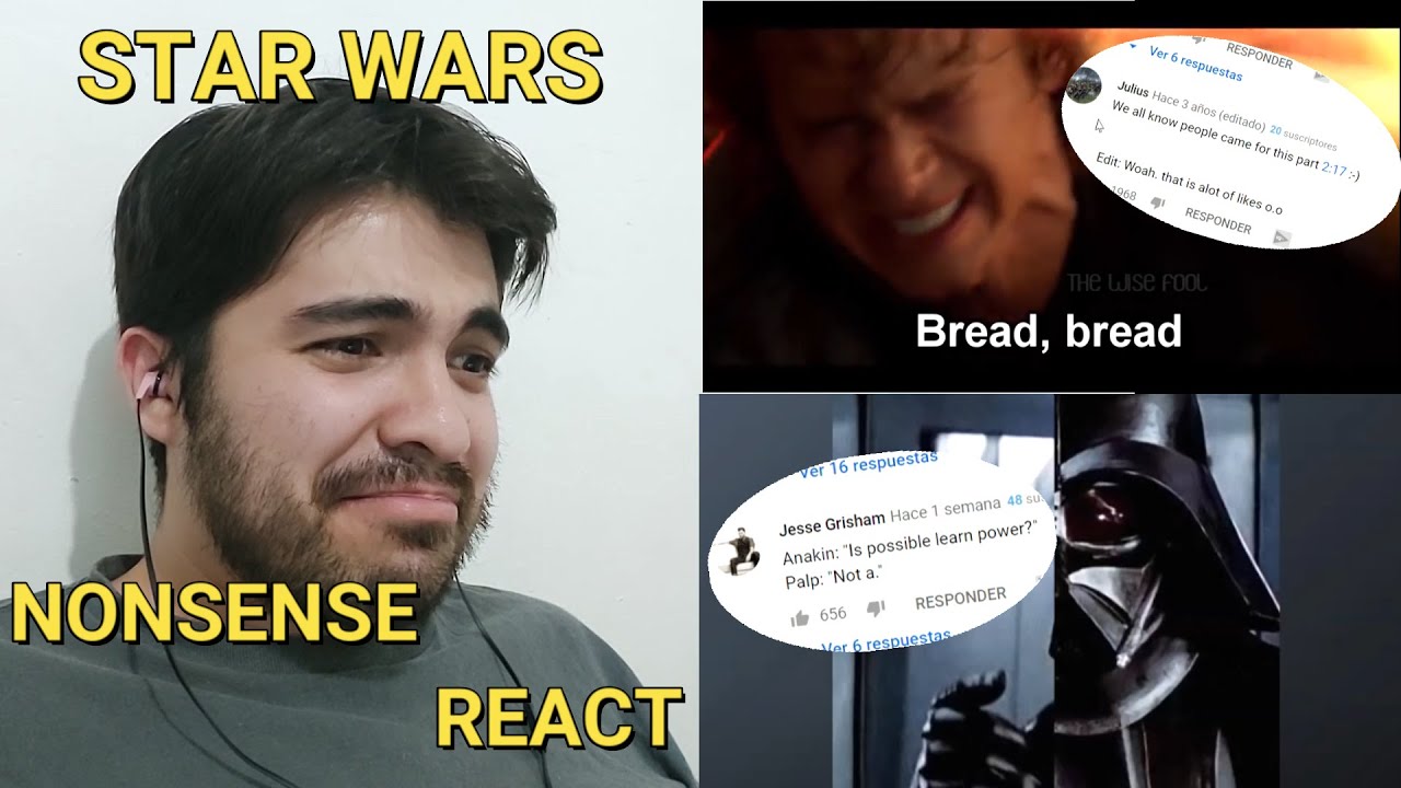 Star Wars Nonsense React (Music, Comment Section, Google Translate