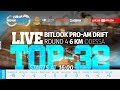 Раунд 4 Bitlook Pro-Am Drift 2021 | ТОП-32 | #bitlook