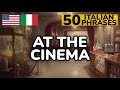 Italian Phrases You'll Actually Use at the Cinema