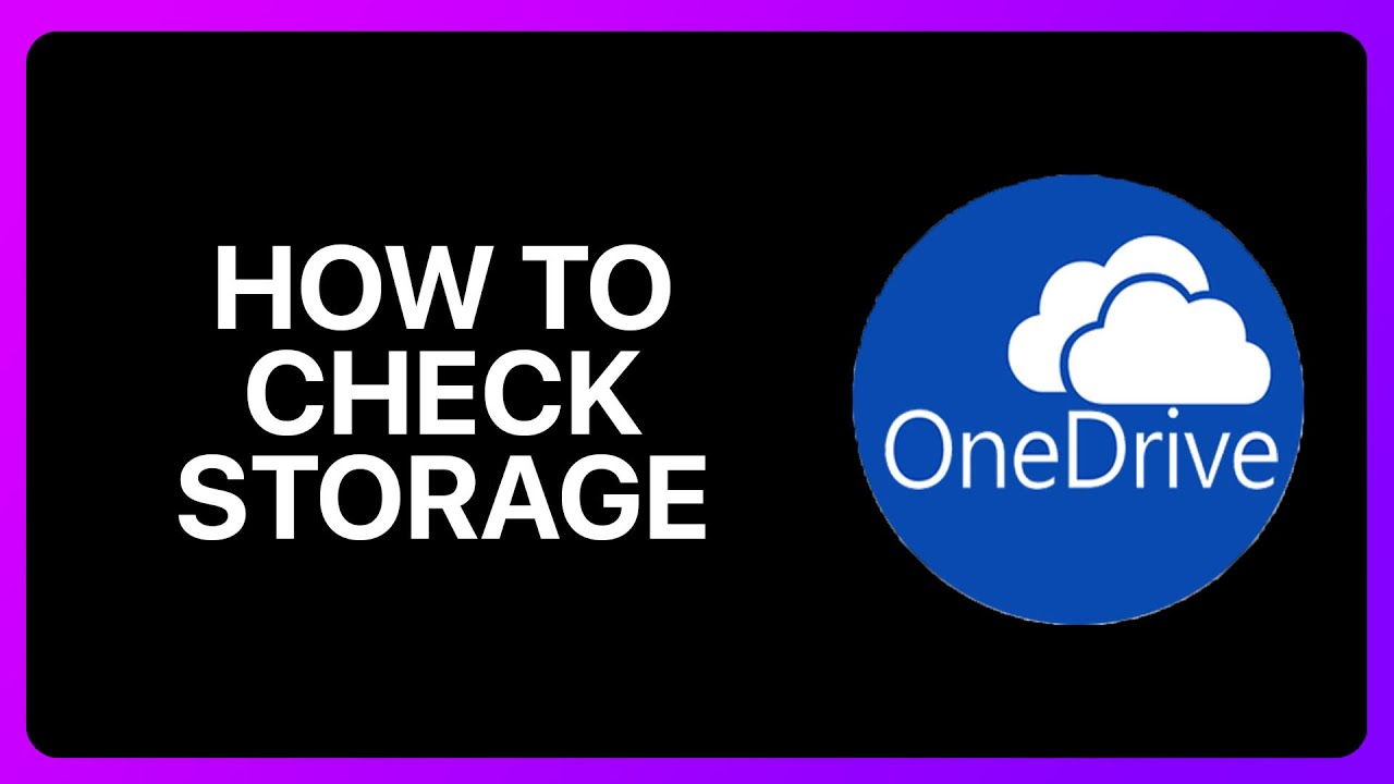 How To Check OneDrive Storage Tutorial - YouTube