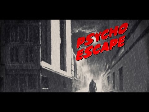 Psycho Escape - Trailer