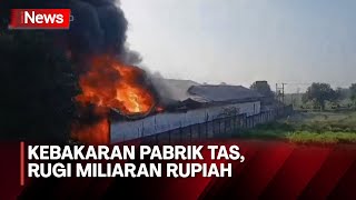 Api Lahap Habis Pabrik Tas di Pasuruan, Jawa Timur - iNews Pagi 19/05