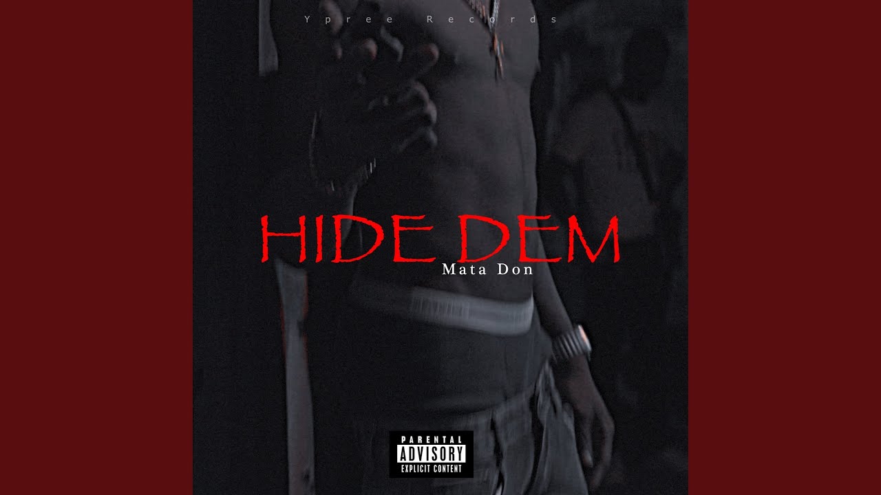 Watch Hide Dem on YouTube Watch Hide Dem on YouTube