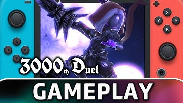 3000th Duel | First 15 Minutes on Switch