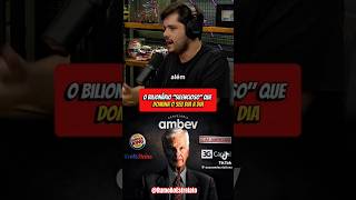 O BILIONÁRIO "SILENCIOSO" QUE DOMINA SEU DIA A DIA #ambev #mentemilionaria #bilionários #riqueza