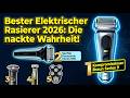 Bester elektrischer Rasierer Vergleich 2026 - Die Wahrheit im Rasierer Test!