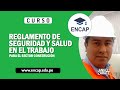 CURSO: REGLAMENTO DE SEGURIDAD Y SALUD EN EL TRABAJO PARA EL SECTOR CONSTRUCCIÓN 2022