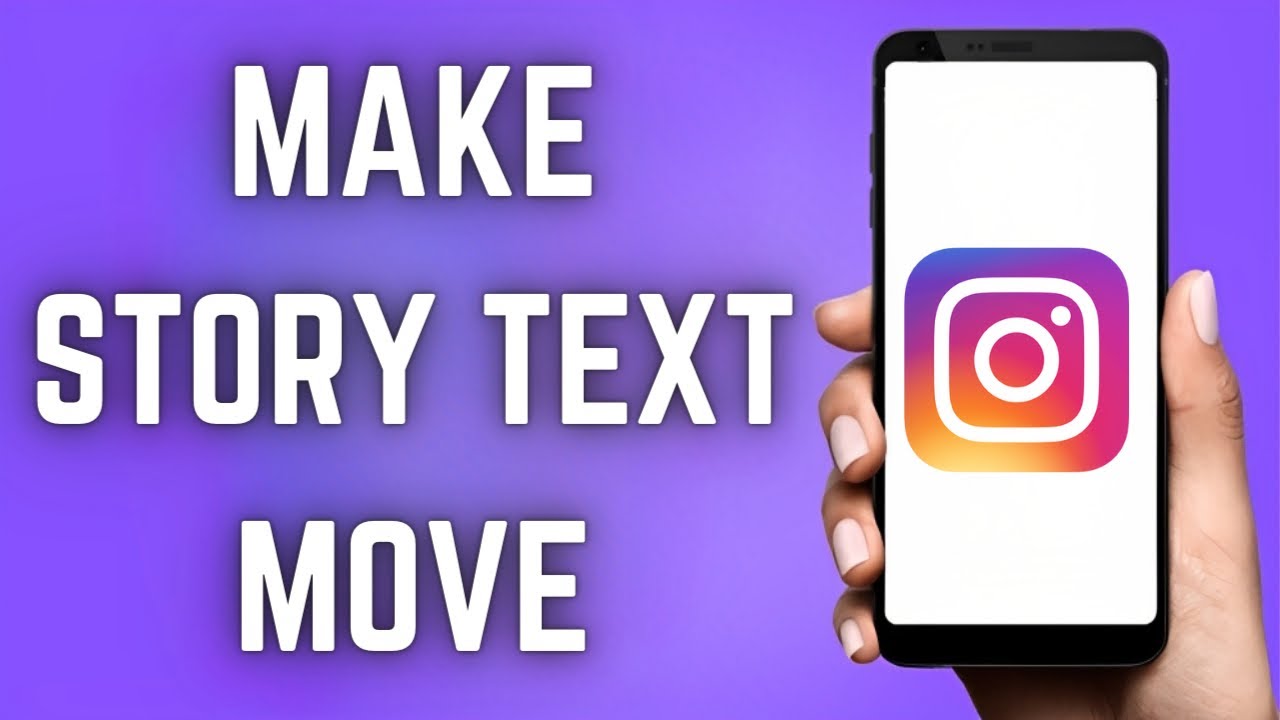 how-to-add-moving-text-on-instagram-story-2023-update-make-moving