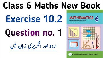 Ex 10.2 Question no. 1 Class 6 New Edition | Domian 10 Exercise 10.2 Class 6 PTB | Learning Zone