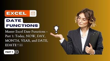📅 Excel Date Functions Explained - Part 1: Master Today, NOW, DAY, MONTH, YEAR, and DATE! 🚀📝