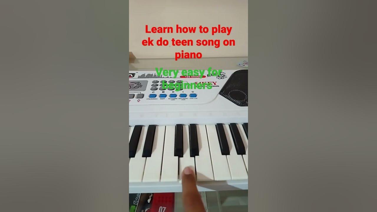 ek do teen song tune on piano - YouTube