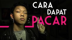 CARA DAPAT PACAR - Durasi: 10.53. CARA DAPAT PACAR - Durasi: 10.53.