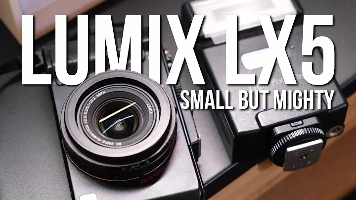 My Small But Mighty Point-And-Shoot | The Panasonic Lumix LX5