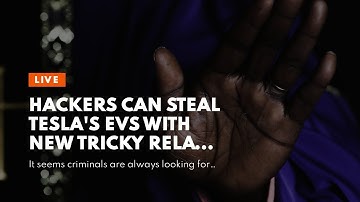 Hackers Can Steal Tesla