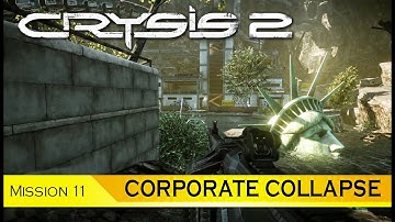 Crysis 2 | Mission 11 CORPORATE COLLAPSE | Gameplay Walkthrough 4K 60FPS