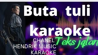 Buta tuli karaoke,soneta(Rhoma irama)Hendrik music@instrumen music keyboard
