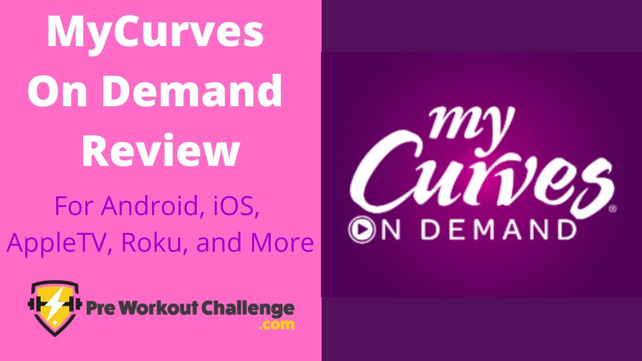 MyCurves On Demand Review 