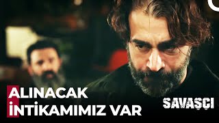 İntikam Asla Beklemez Yüzbaşım! - Savaşçı