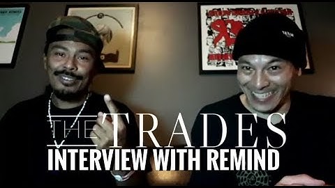 "The Trades" Massive Monkees Jam Edition with Profo Won - Interview with Remind