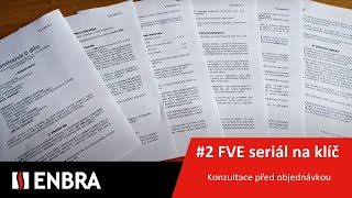Enbra Fve Na Klíč 2 - Konzultace Před Objednávkou Fve