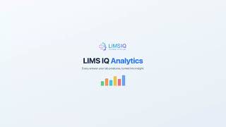 LIMS IQ Analytics Intro