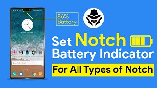 Set Camera Notch As Battery Indicator | Show Battery Level on Notch screenshot 3