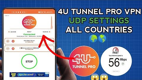 How To Setup 4U TUNNEL VPN with all Country UDP Settings for fast and Secure Browsing