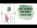 How To Design And Print A Folded Card