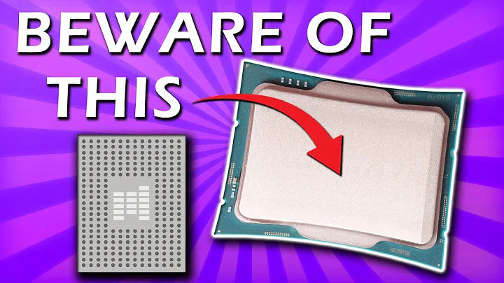 Alder Lake CPUs have a bending problem