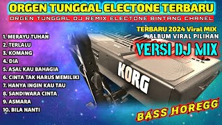 DJ REMIX MERAYU TUHAN KOMANG ASAL KAU BAHAGIA ORGEN TUNGGAL VIRAL TIK TOK 2024 COVER(BINTANG CHANEL)