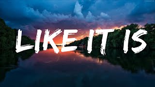 Kygo, Zara Larsson, Tyga - Like It Is (Lyrics) Lyrics Video