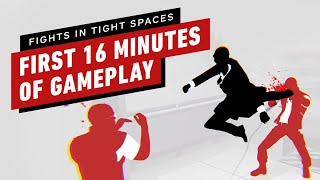 The First 16 Minutes of Fights in Tight Spaces