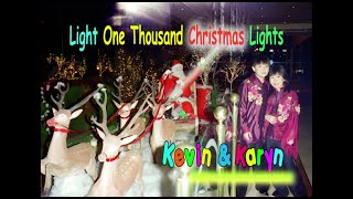 Light One Thousand Christmas Lights (HQ) - Kevin \u0026 Karyn