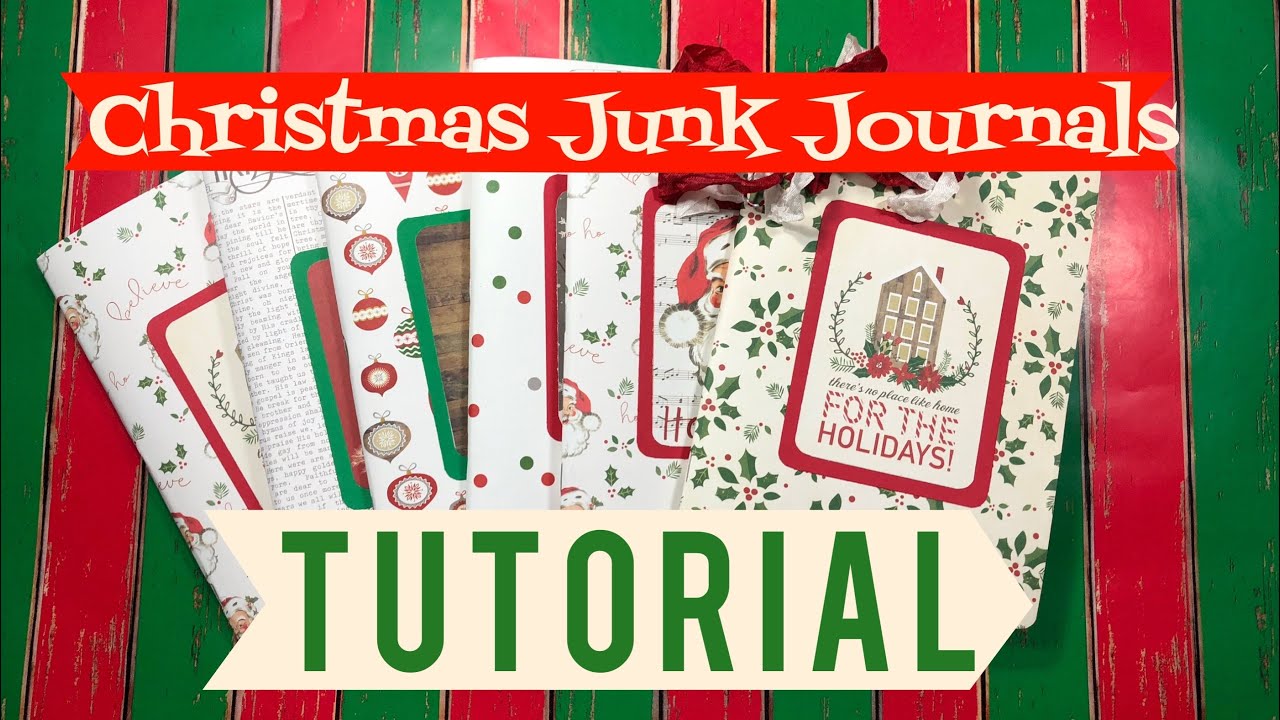 Simple Christmas Junk Journals TUTORIAL Using Up A Collection Pack 