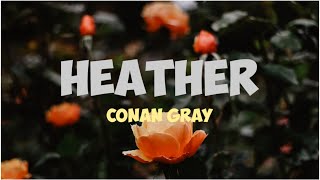 Conan Gray ~ Heather [Lyric] || Terjemahan Indonesia