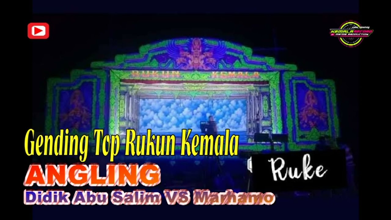 GENDING TOP RUKUN KEMALA 