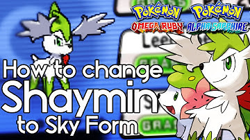 How to Change Shaymin to Sky Form – Pokemon Omega Ruby and Alpha Sapphire – Pokemon ORAS How To