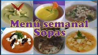 Menú semanal SOPAS saludables