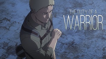 (AOT) Reiner Braun | The Duty of a Warrior