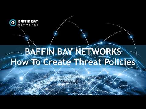 How to Create Threat Policies