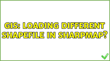 GIS: Loading different shapefile in SharpMap?