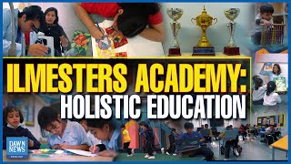 Ilmesters Academy: A Holistic Education