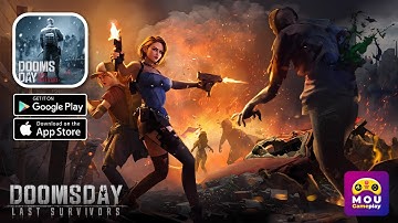 Doomsday Last Survivors Android Gameplay | Zombie Games