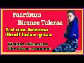 Ani Naa Adeemaa Diinni Boolaa Qotaa Faarfannaa Biraane Toleraa Subcribe Like