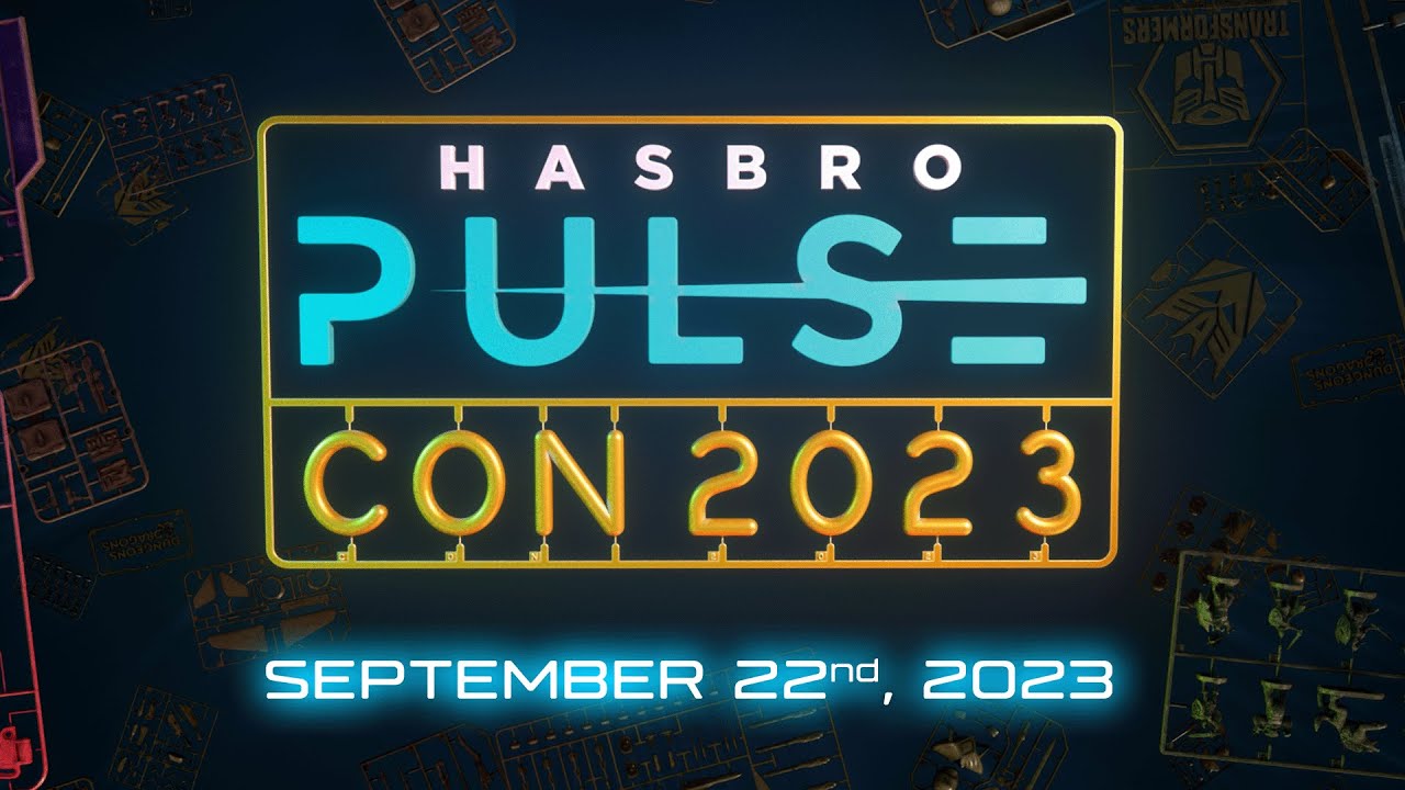 Hasbro Pulse  Hasbro Pulse Con 2023 
